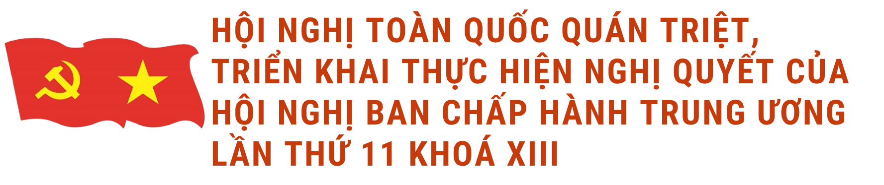 BCH Đảng bộ tham gia Hội nghị toàn quốc quán triệt, triển khai Nghị quyết Trung ương 11